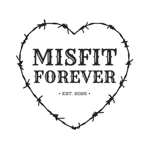 Misfit Forever